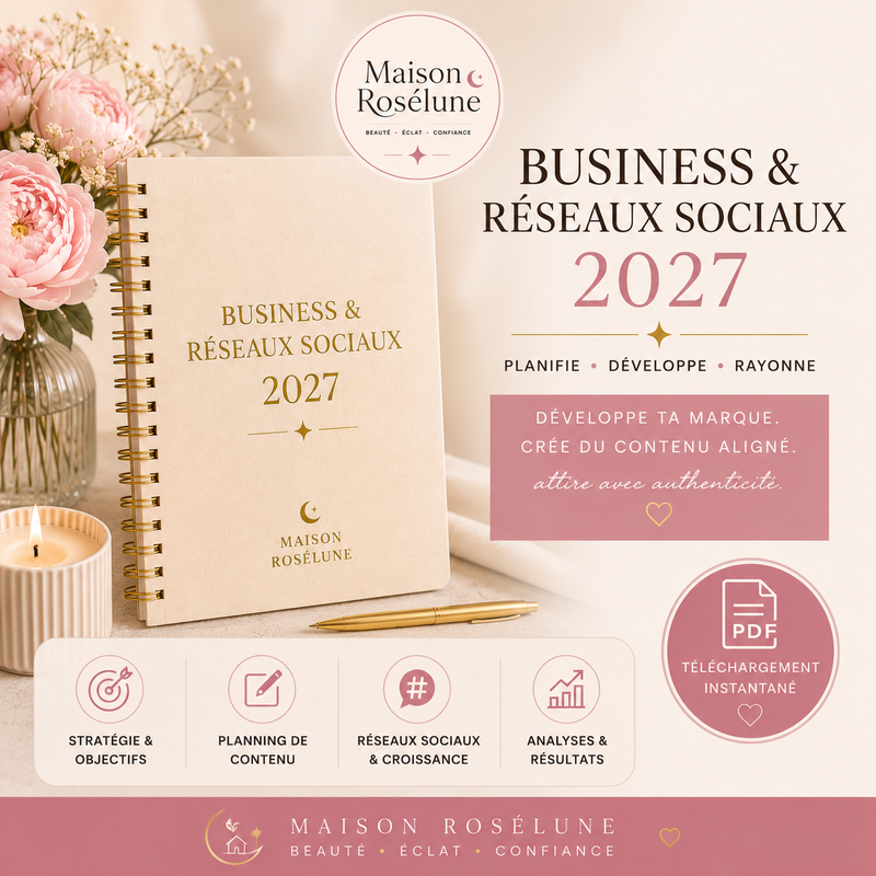 Planner Business et Réseaux Sociaux 2027 Maison Rosélune – PDF
